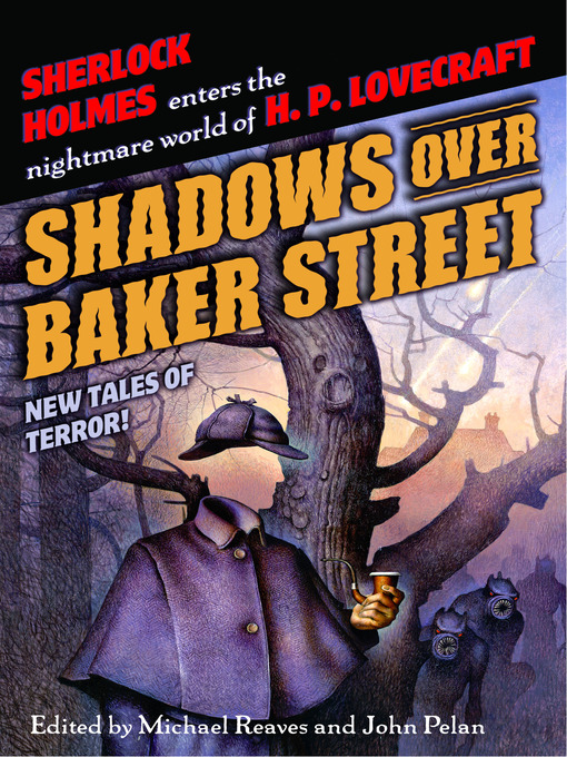 Title details for Shadows Over Baker Street by Michael Reaves - Available